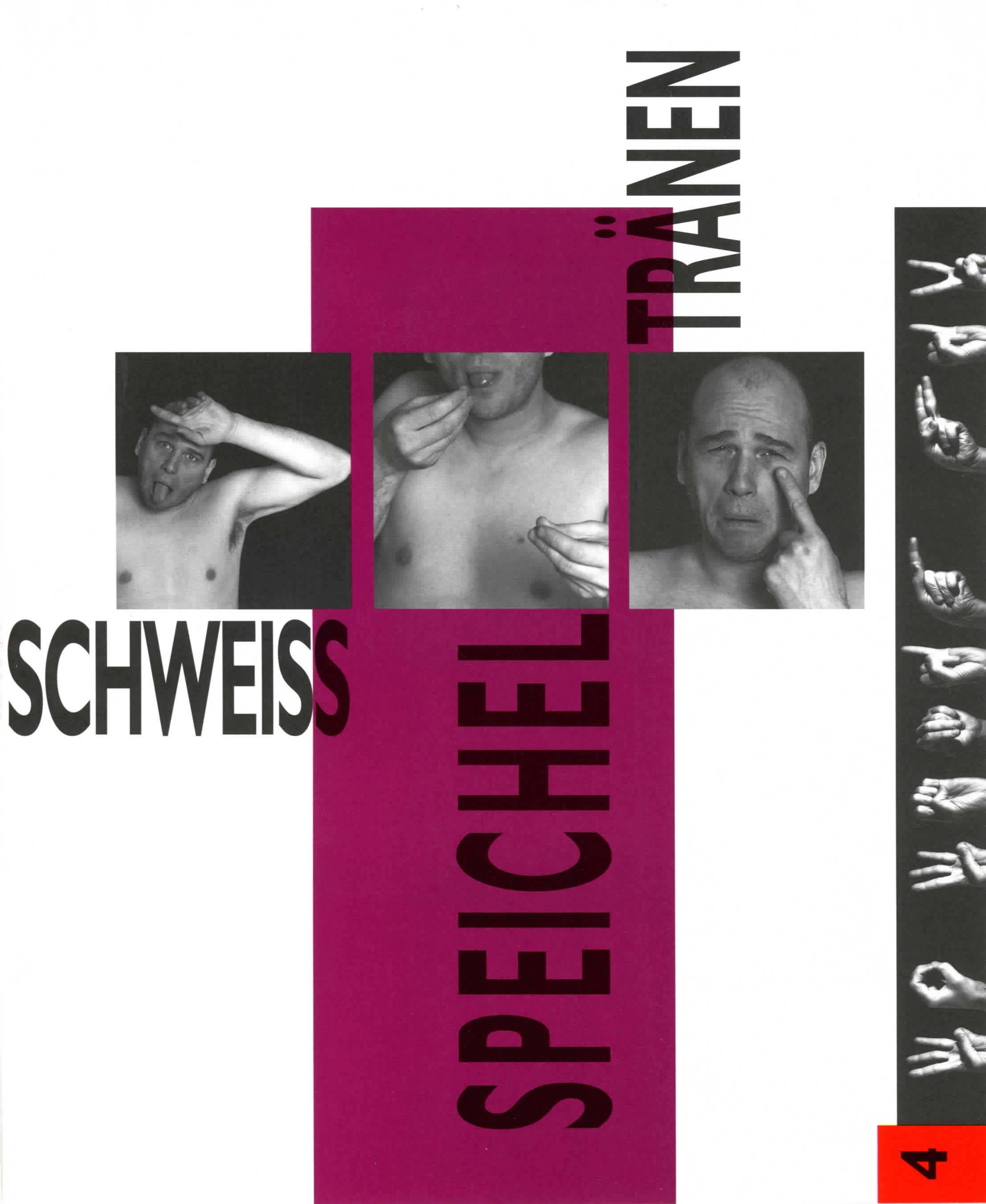 Broschürenseite: Schweiß, Speichel, Tränen.