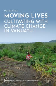 Cover Moving Lives – Cultivating with Climate Change in Vanuatu